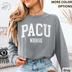 PACU Nurse Comfort Colors® Long Sleeve Shirt, Post Anesthesia Care Unit Nursing Long-Sleeve Tee, PACU Squad LongSleeve Shirt