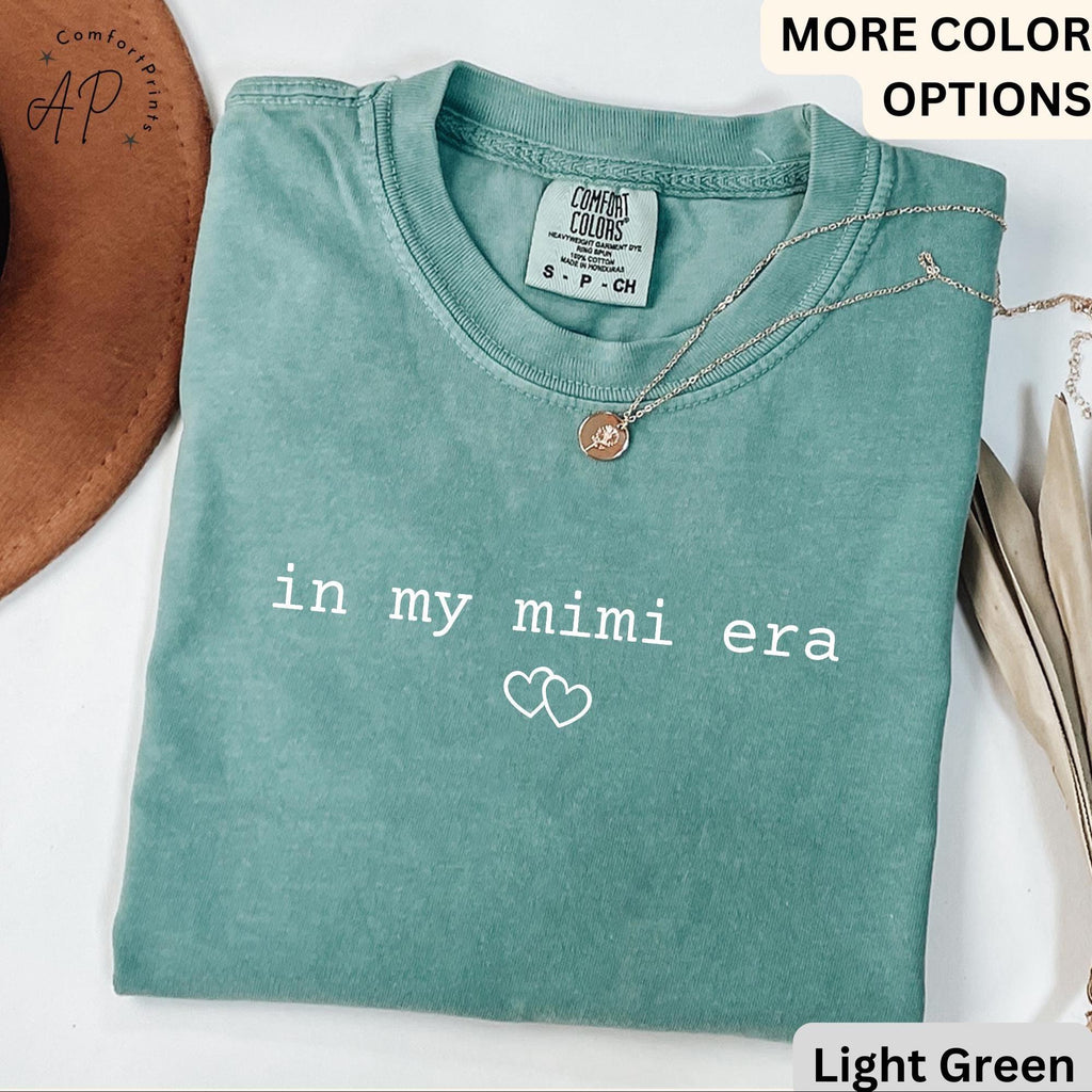 In My Mimi Era Shirt Comfort Colors® T-Shirt, Grandma Shirt, Gift for Grandmother, Pregnancy Announcement Tee