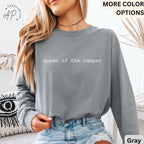 Queen of the Camper Comfort Colors® Long Sleeve Shirt, Camping Long-Sleeve Tee, Life of a Camper LongSleeve Shirt, Gift for Adventurer