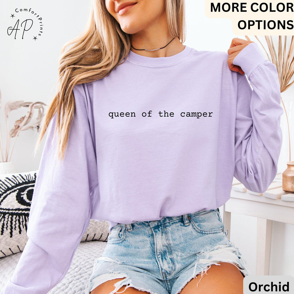Queen of the Camper Comfort Colors® Long Sleeve Shirt, Camping Long-Sleeve Tee, Life of a Camper LongSleeve Shirt, Gift for Adventurer