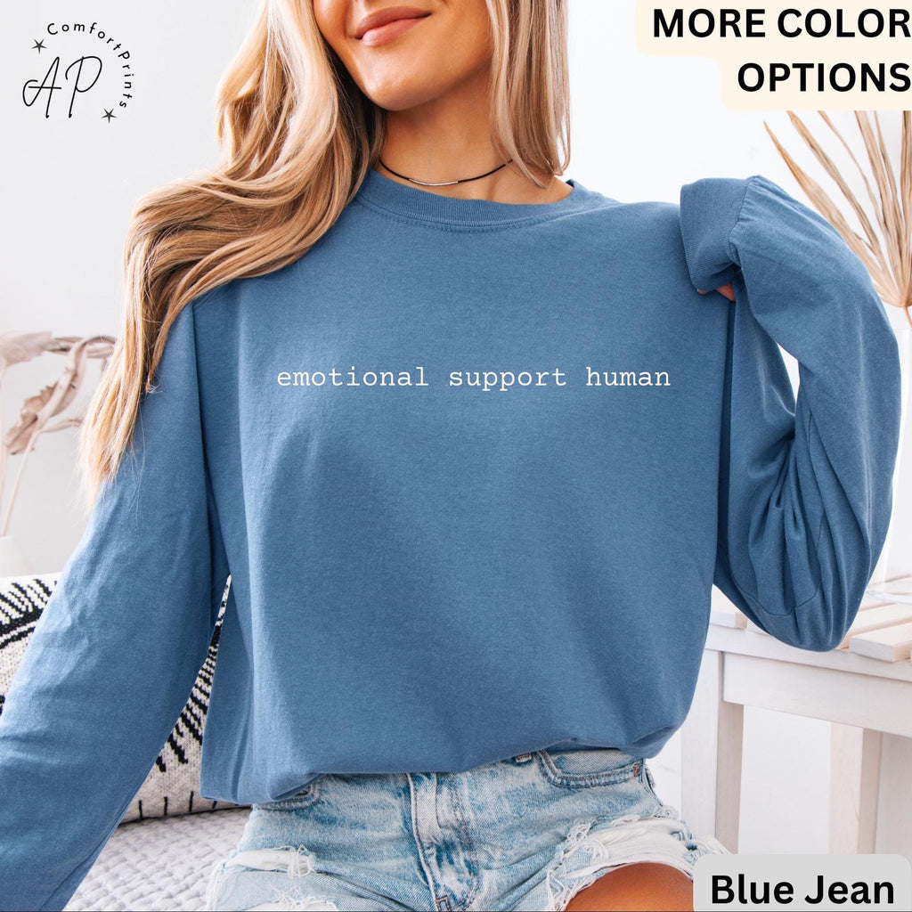 Mental Health Advocate Comfort Colors® Long Sleeve Shirt, Emotional Support Human Long-Sleeve Tee, Gift for Therapist LongSleeve Shirt