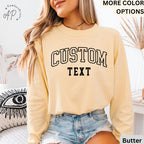 Custom Text Comfort Colors® Long Sleeve T-Shirt, Custom Shirt, Personalized Long-Sleeve Shirt, Your Text Shirt, Custom Long Sleeve