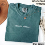 Cookie Dealer Comfort Colors® T-Shirt, Baking Lover Shirt, Cookie Lover Tee, Gift for Baker