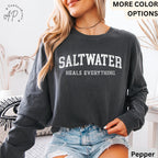 Saltwater Heals Everything Comfort Colors® Long Sleeve T-Shirt, Trendy Beach Lover Shirt, Summer Vacation, Water Heals