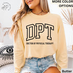 Doctor of Physical Therapy Comfort Colors® Long Sleeve Shirt, DPT Long-Sleeve Tee, Physical Therapist LongSleeve Shirt