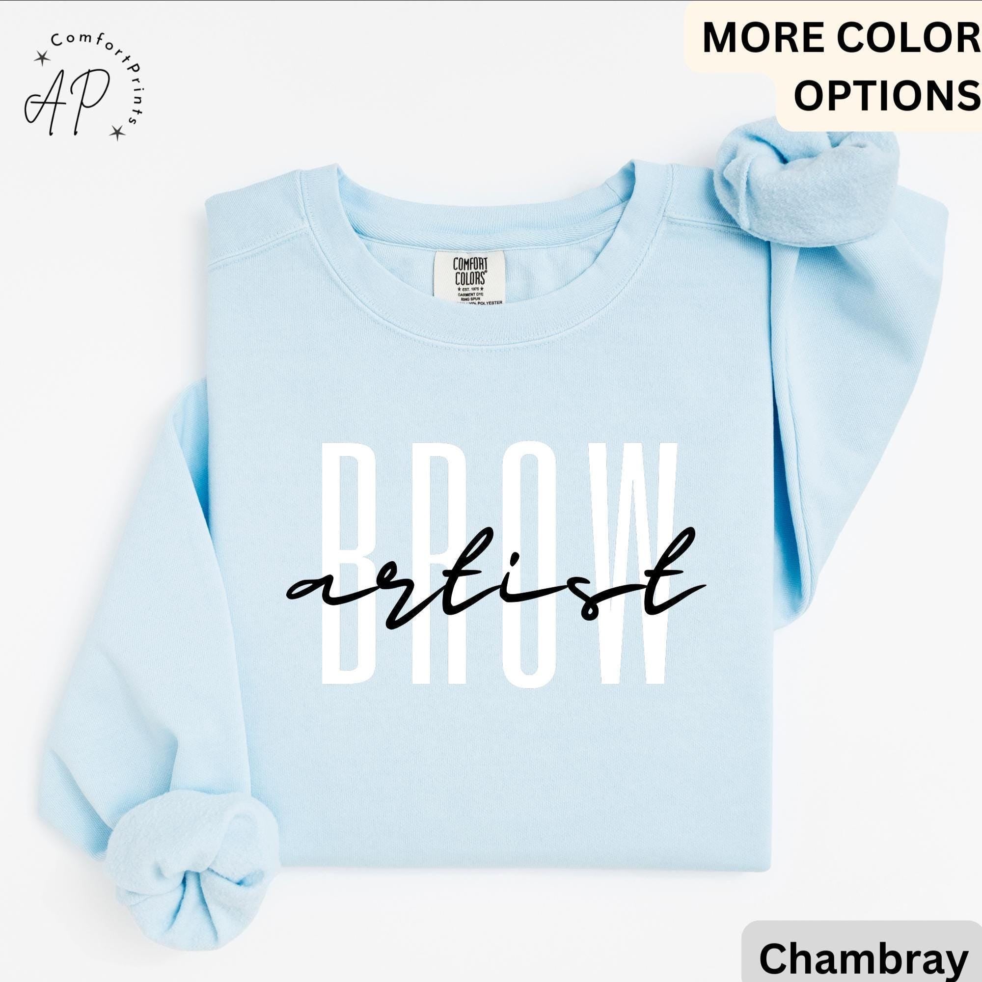 Brow Artist Comfort Colors® Sweatshirt, Brow Therapist Esthetician Sweater, Eyelash Extension, Lash Tech Gift, Mascara Lover, Cosmetology