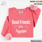Funny Wine Lover Comfort Colors® Sweatshirt, Good Friends Wine Together Sweater, Girls Trip Sweatshirt, Gift for Bachelorette