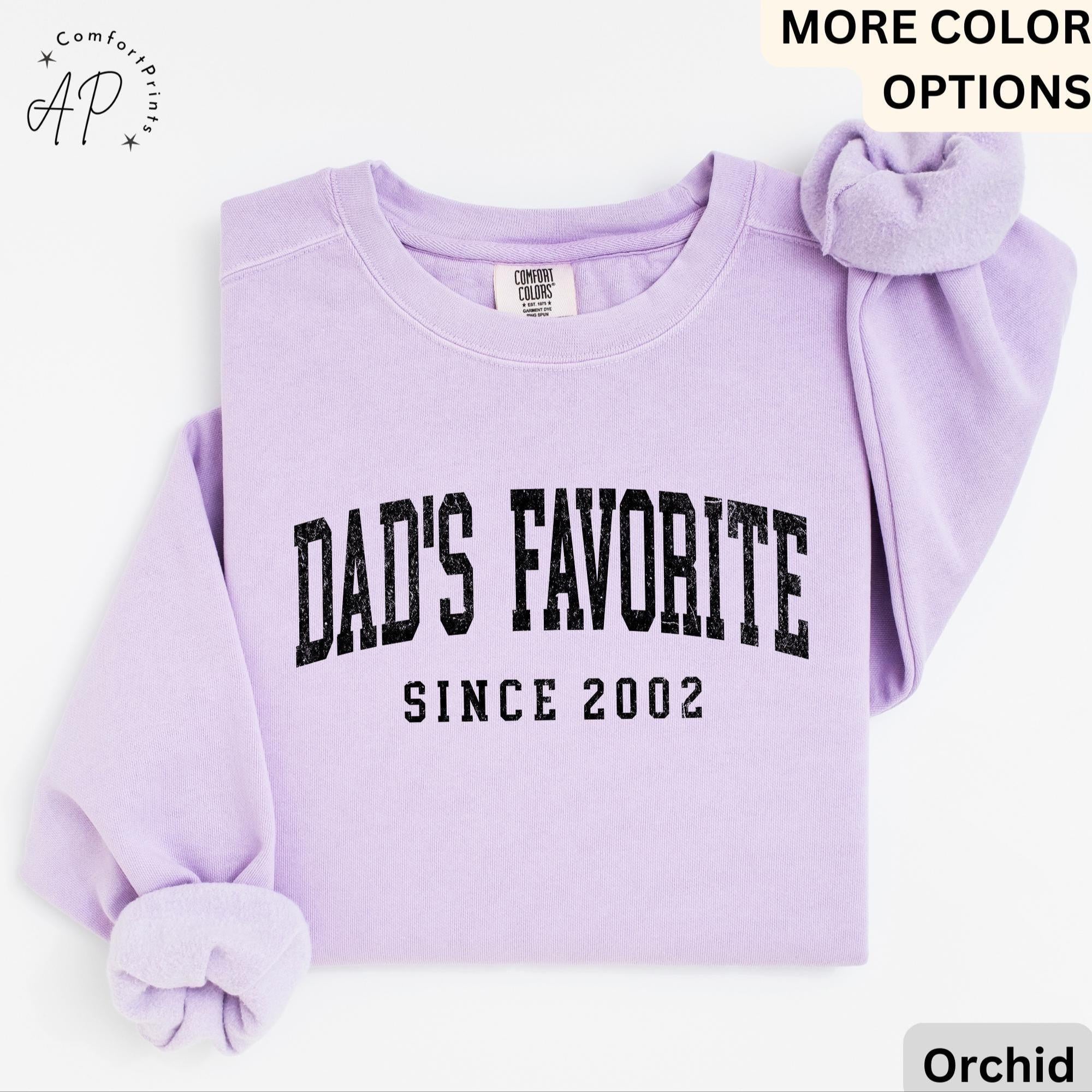 Dad’s Favorite Comfort Colors® Sweatshirt, Daddy’s Favorite Daughter Sweater, Favorite Child, Gift for Funny Sibling Rivalry