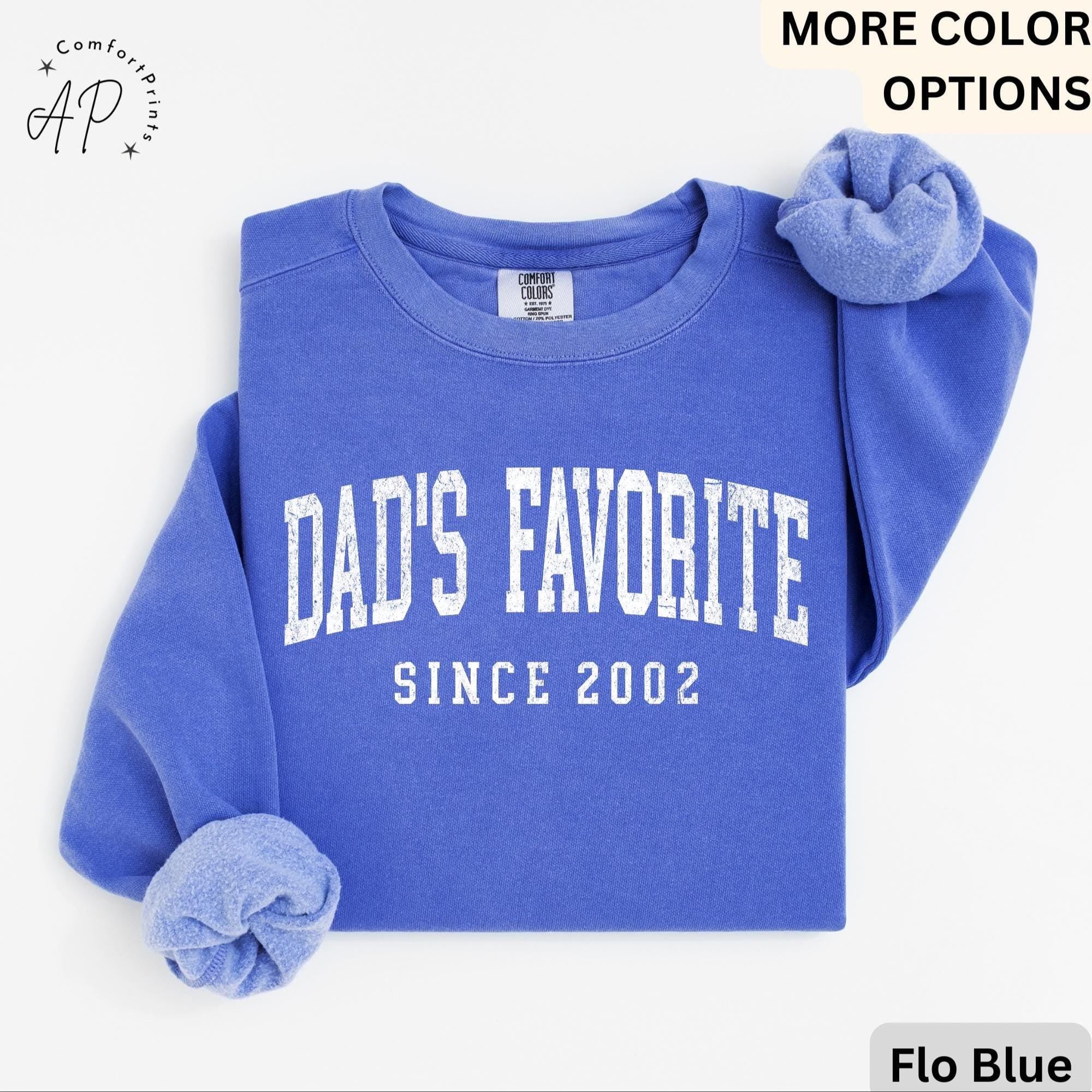 Dad’s Favorite Comfort Colors® Sweatshirt, Daddy’s Favorite Daughter Sweater, Favorite Child, Gift for Funny Sibling Rivalry