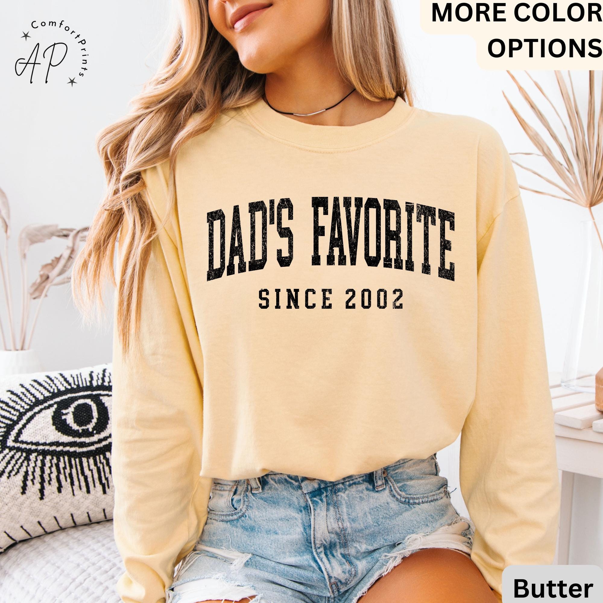Dad’s Favorite Comfort Colors® Long Sleeve Shirt, Daddy’s Favorite Daughter Long-Sleeve Tee, Favorite Child LongSleeve Shirt