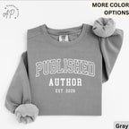 Personalized Published Author Comfort Colors Sweatshirt: Custom Writer Gift Sweater