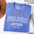 Personalized Published Author Comfort Colors Shirt: Custom Writer Gift T-Shirt