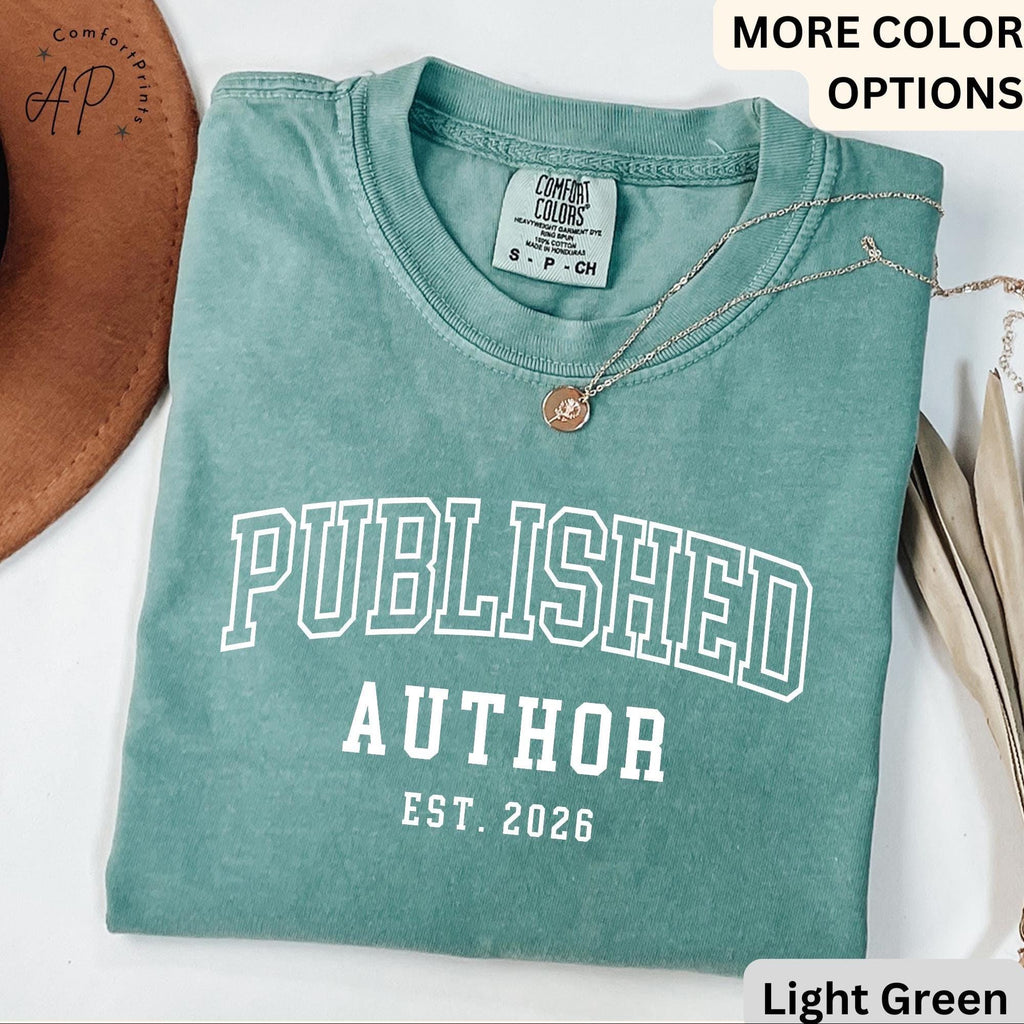 Personalized Published Author Comfort Colors Shirt: Custom Writer Gift T-Shirt