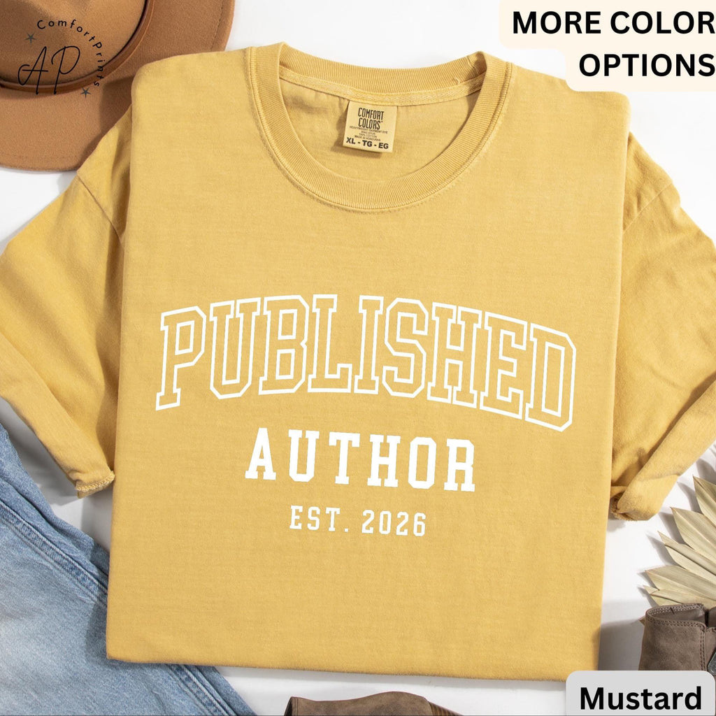 Personalized Published Author Comfort Colors Shirt: Custom Writer Gift T-Shirt