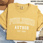 Personalized Published Author Comfort Colors Shirt: Custom Writer Gift T-Shirt