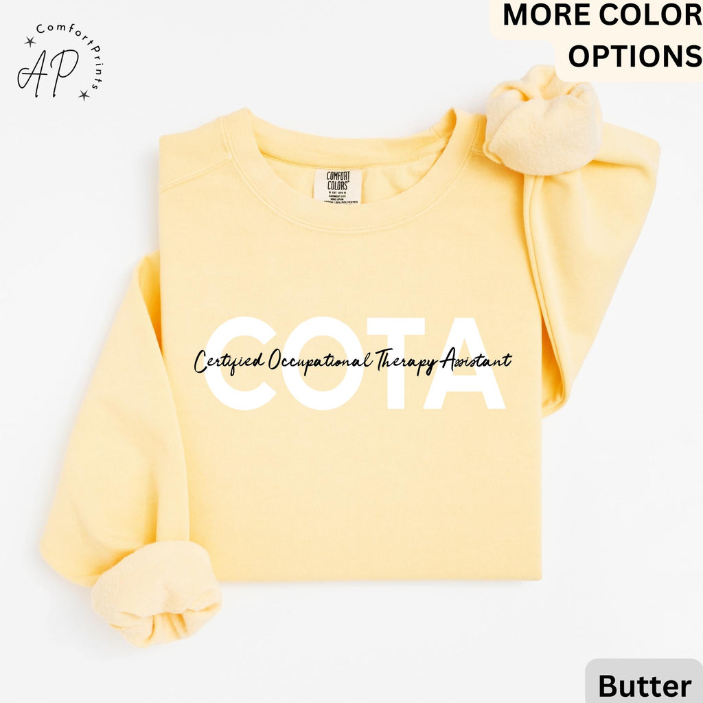 Occupational Therapy Assistant Comfort Colors® Sweatshirt, COTA Sweater, Mental Awareness, Gift for Therapist Assistant