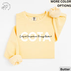 Occupational Therapy Assistant Comfort Colors® Sweatshirt, COTA Sweater, Mental Awareness, Gift for Therapist Assistant