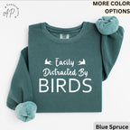 Easily Distracted By Birds Comfort Colors® Sweatshirt, Bird Watcher Sweater, Bird Lover, Gift for Ornithologists