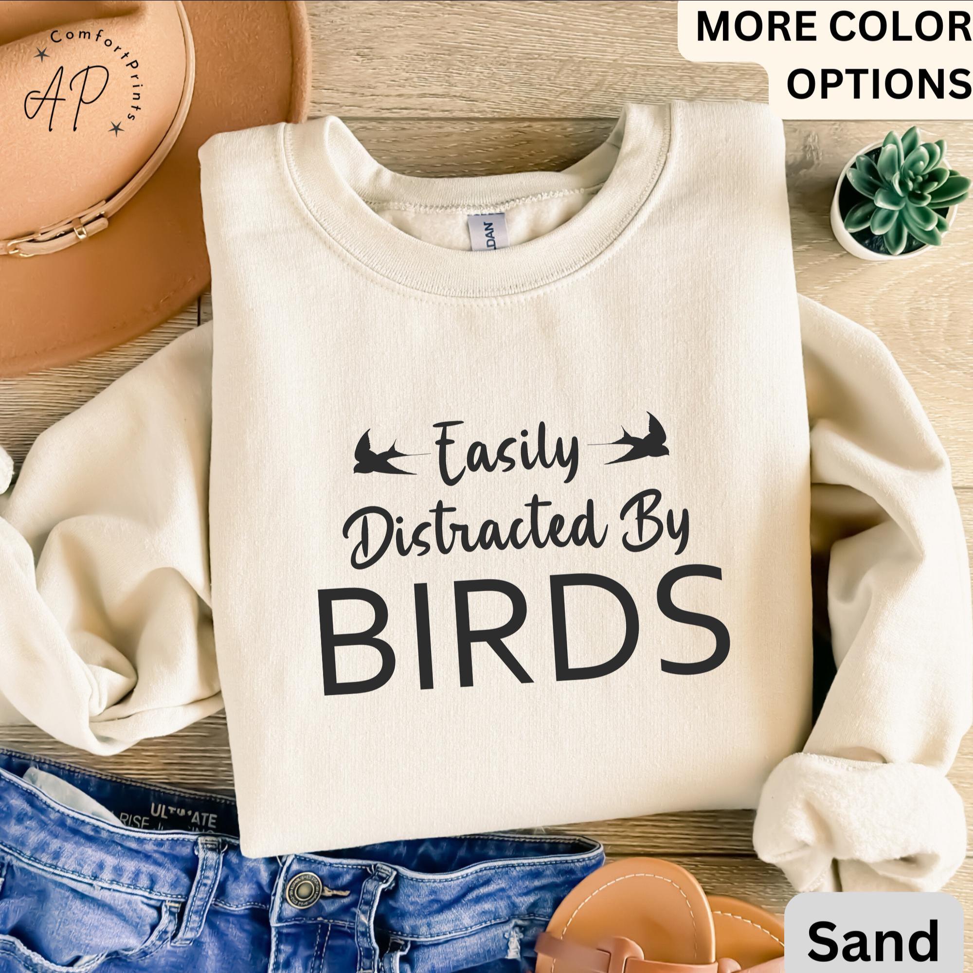 Easily Distracted By Birds Comfort Colors® Sweatshirt, Bird Watcher Sweater, Bird Lover, Gift for Ornithologists