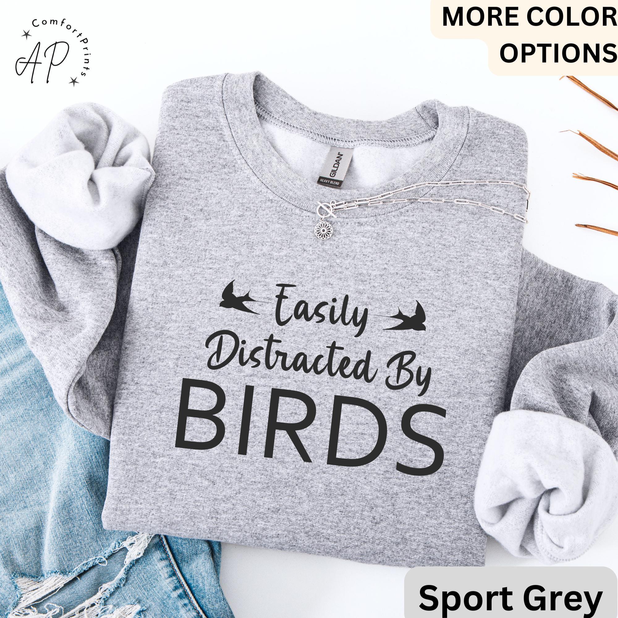 Easily Distracted By Birds Comfort Colors® Sweatshirt, Bird Watcher Sweater, Bird Lover, Gift for Ornithologists
