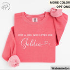 Golden Retriever Comfort Colors® Sweatshirt, Just A Girl Who Loves Her Golden Sweater, Dog Mom, Gift for Dog Lover