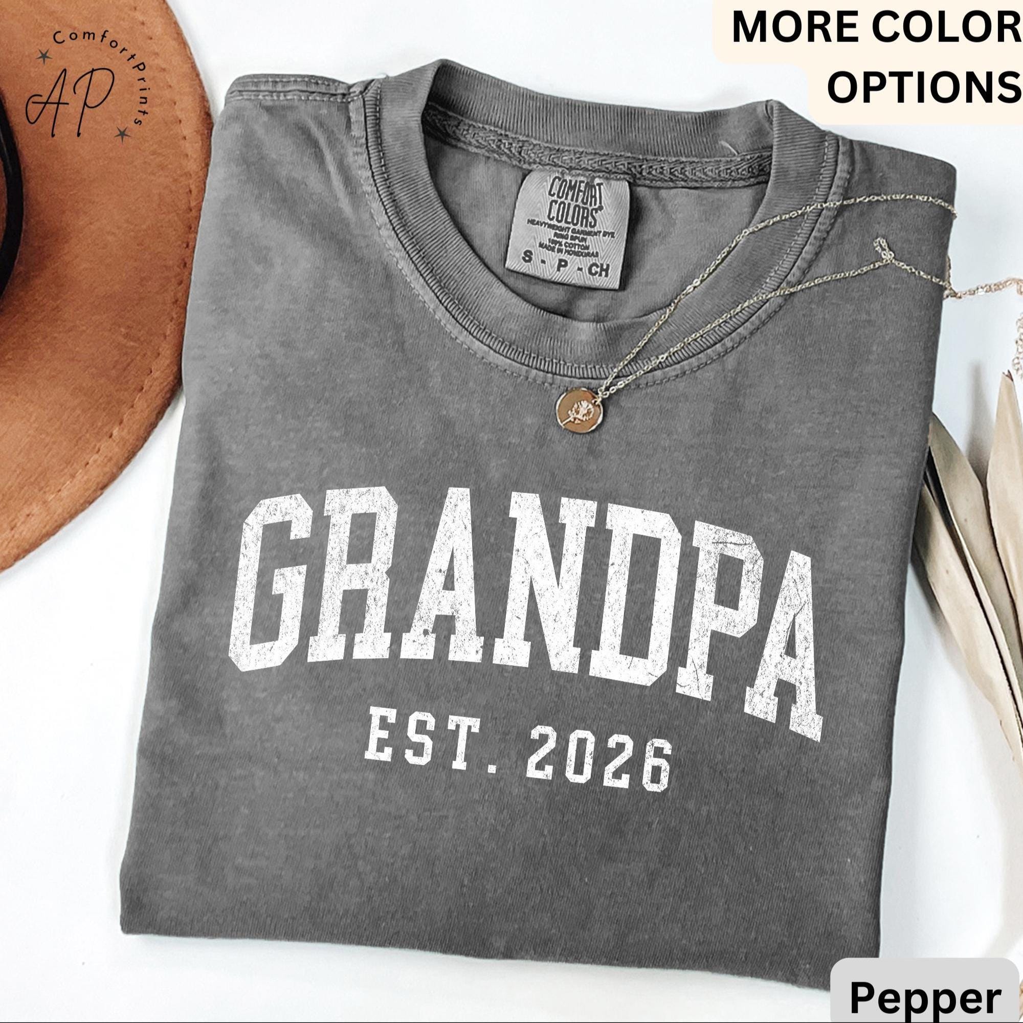 Grandpa Est Comfort Colors® T-Shirt, Personalized Grandpa Shirt, Pregnancy Announcement Grandfather Tee, Gift for Fathers Day