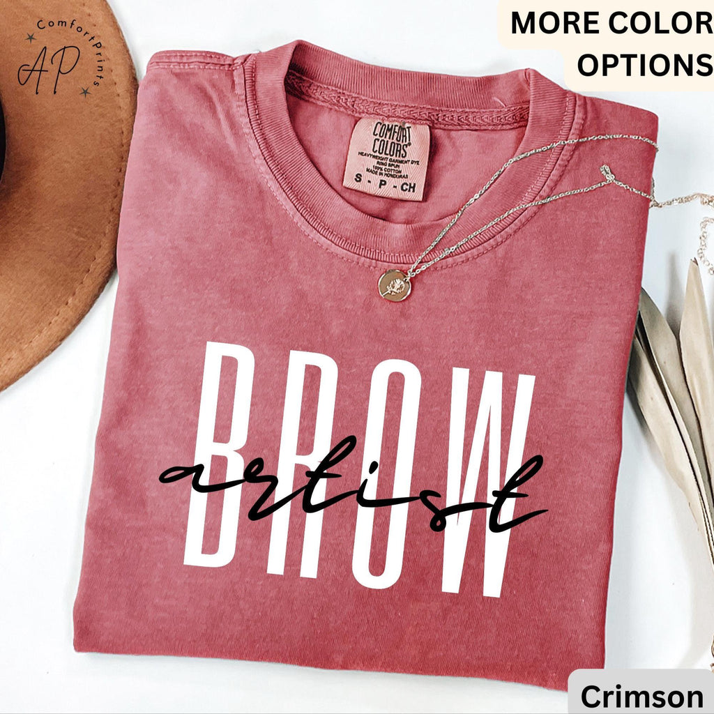 Brow Artist Comfort Colors® T-Shirt, Brow Therapist Esthetician Shirt, Eyelash Extension Tee, Lash Tech Gift, Mascara Lover, Cosmetology