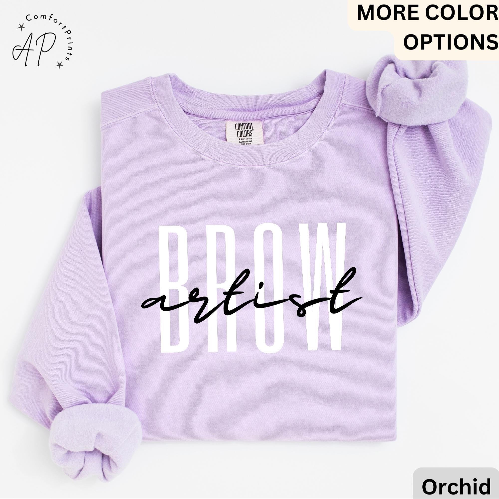 Brow Artist Comfort Colors® Sweatshirt, Brow Therapist Esthetician Sweater, Eyelash Extension, Lash Tech Gift, Mascara Lover, Cosmetology