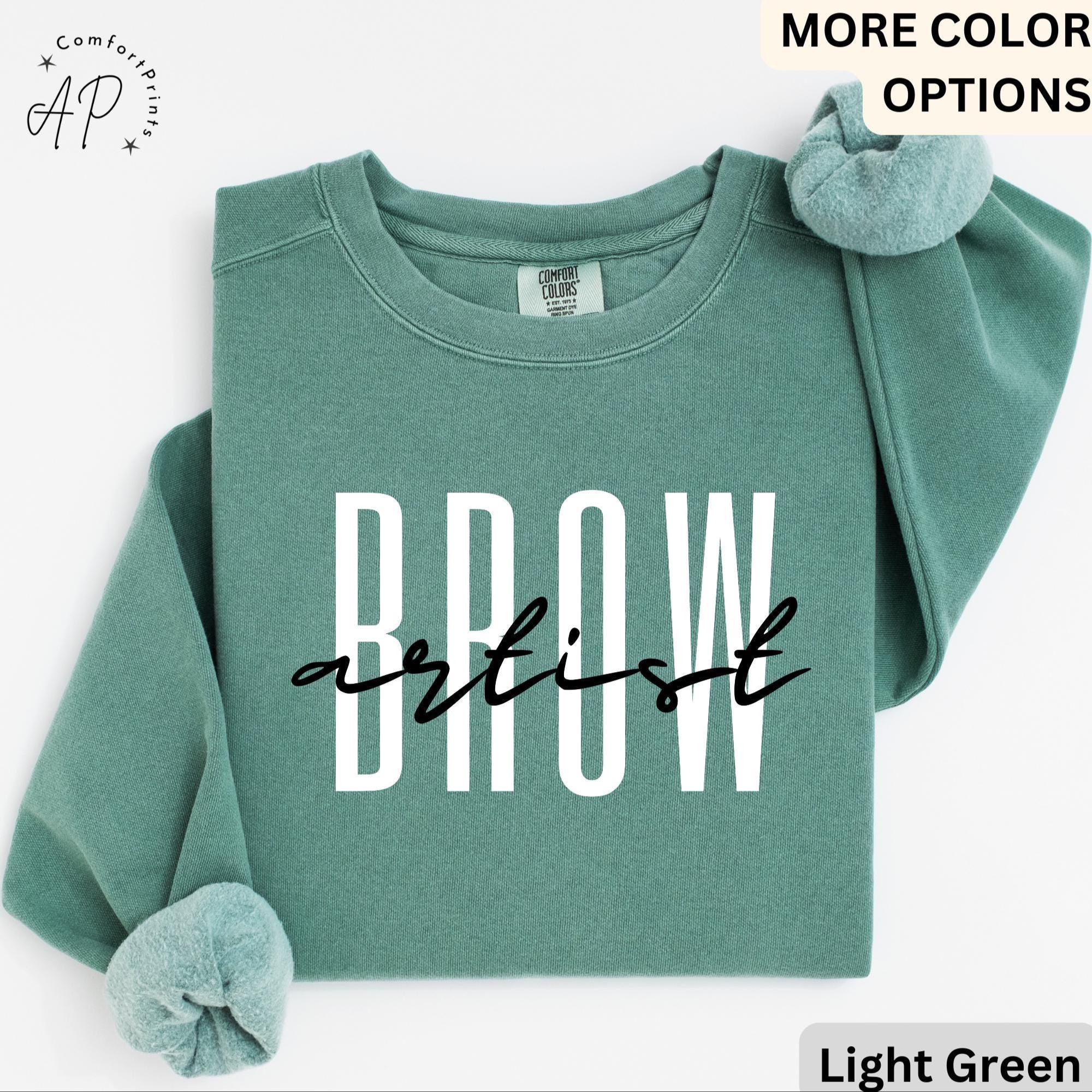 Brow Artist Comfort Colors® Sweatshirt, Brow Therapist Esthetician Sweater, Eyelash Extension, Lash Tech Gift, Mascara Lover, Cosmetology