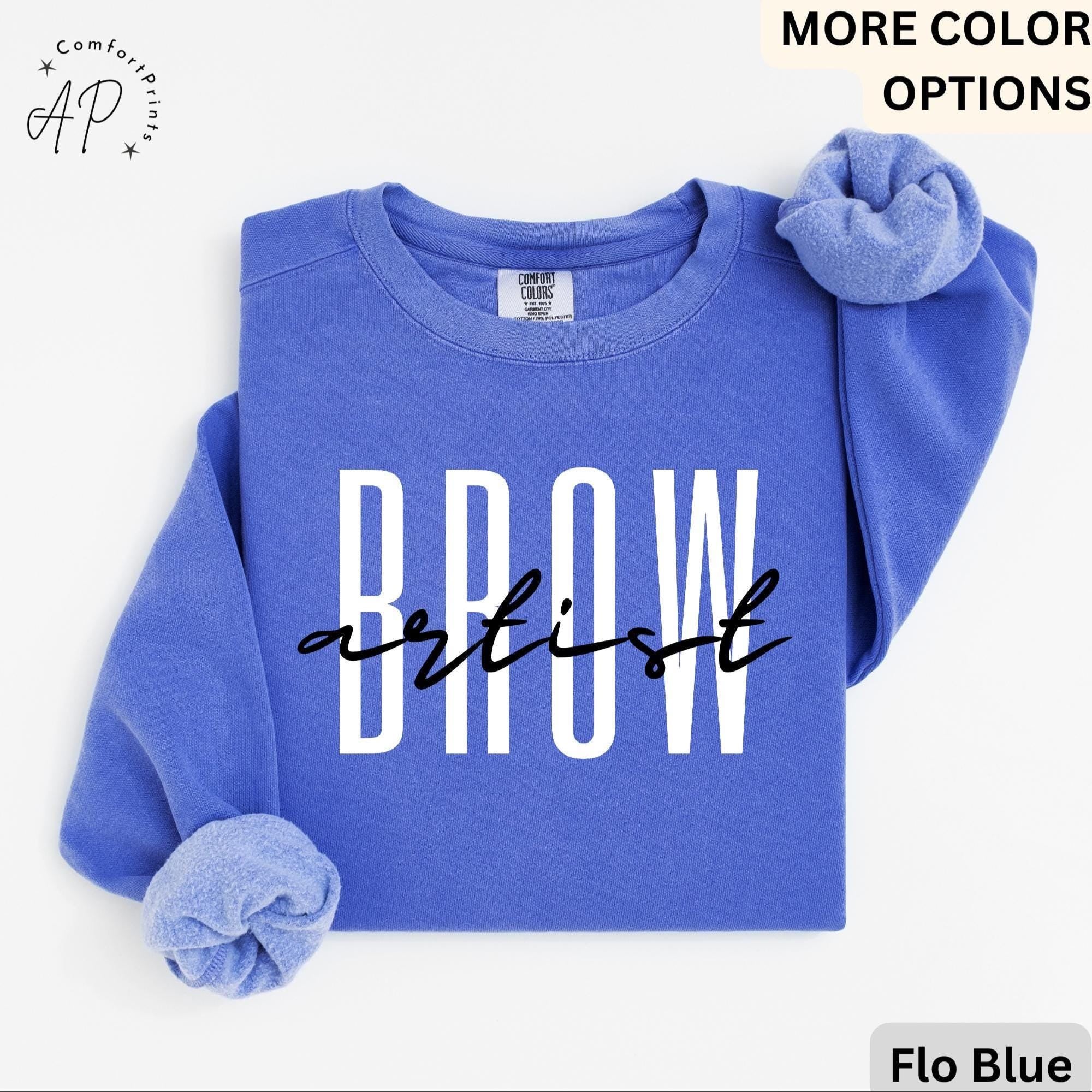 Brow Artist Comfort Colors® Sweatshirt, Brow Therapist Esthetician Sweater, Eyelash Extension, Lash Tech Gift, Mascara Lover, Cosmetology