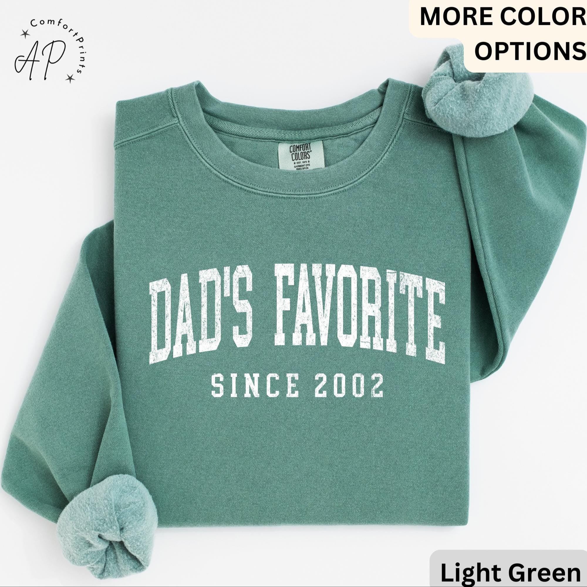 Dad’s Favorite Comfort Colors® Sweatshirt, Daddy’s Favorite Daughter Sweater, Favorite Child, Gift for Funny Sibling Rivalry