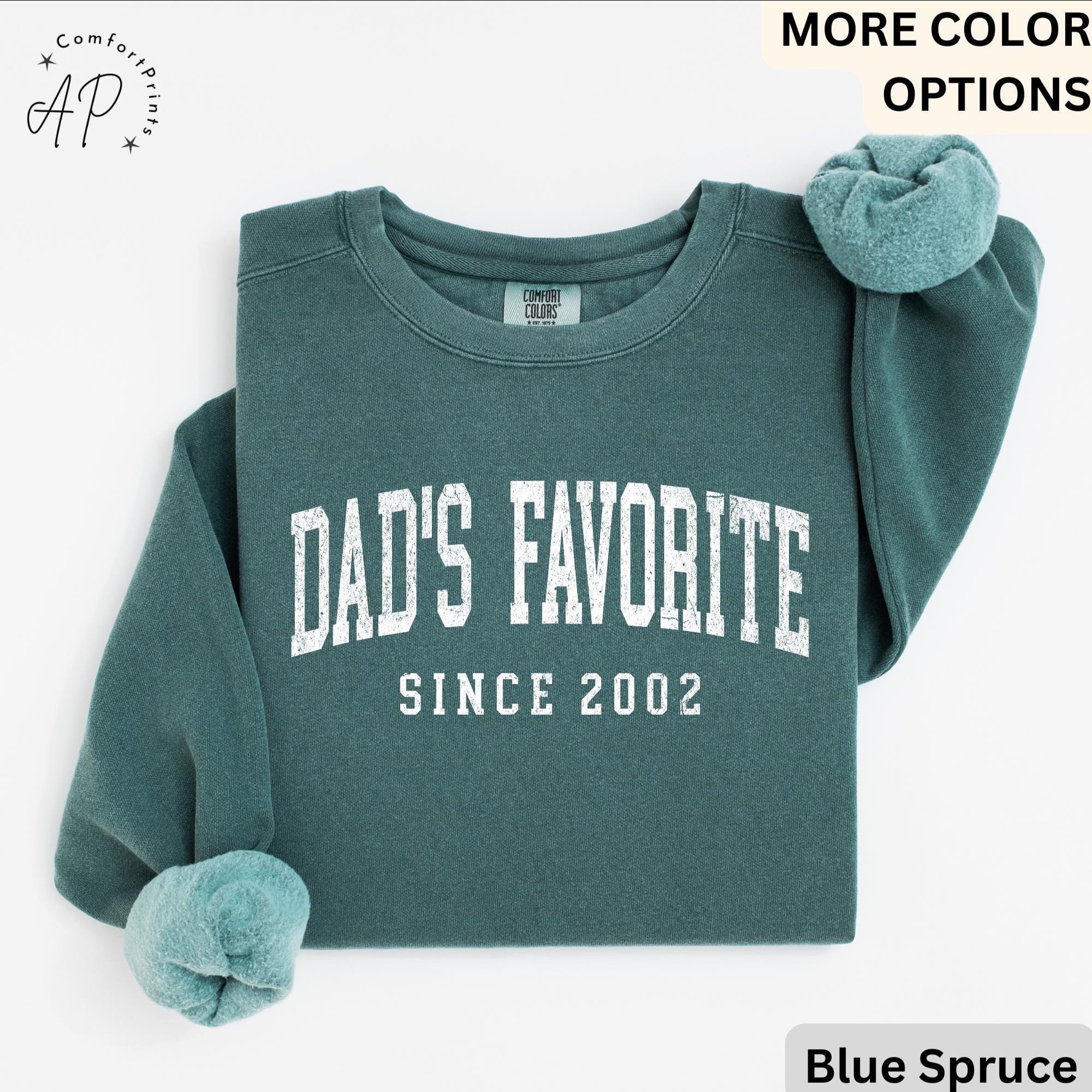 Dad’s Favorite Comfort Colors® Sweatshirt, Daddy’s Favorite Daughter Sweater, Favorite Child, Gift for Funny Sibling Rivalry