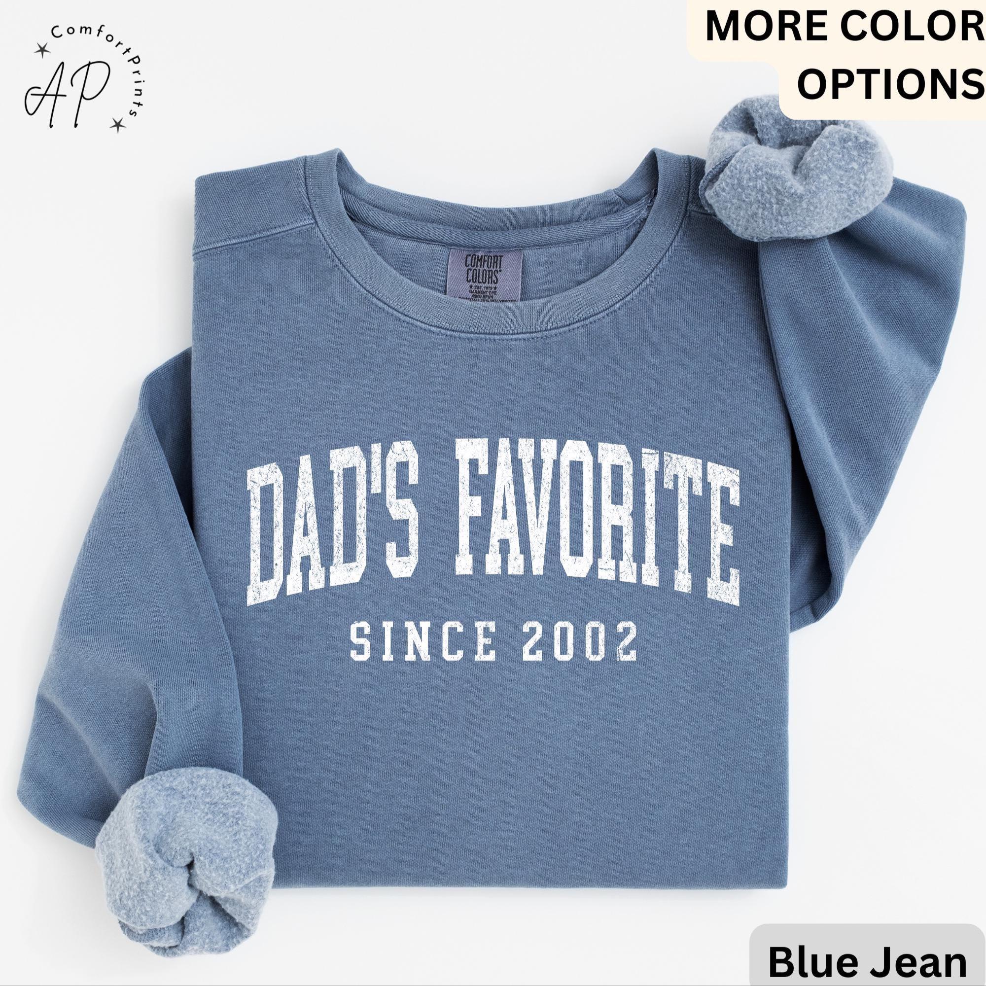 Dad’s Favorite Comfort Colors® Sweatshirt, Daddy’s Favorite Daughter Sweater, Favorite Child, Gift for Funny Sibling Rivalry