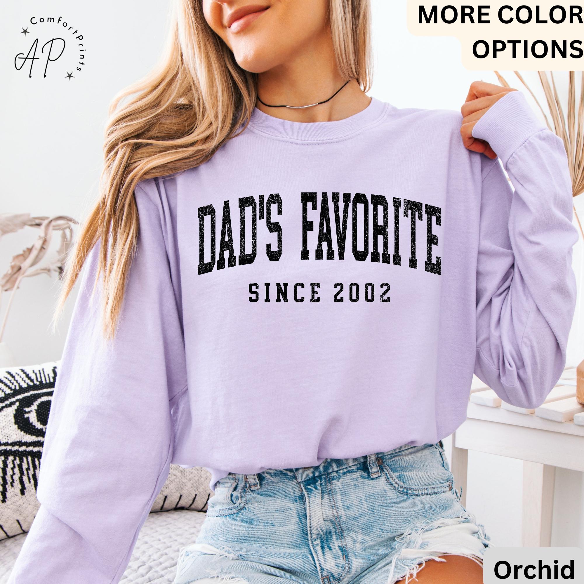 Dad’s Favorite Comfort Colors® Long Sleeve Shirt, Daddy’s Favorite Daughter Long-Sleeve Tee, Favorite Child LongSleeve Shirt