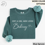 Just A Girl Who Loves Baking Comfort Colors® Sweatshirt, Baking Queen Sweater, Gift for Pastry Chef