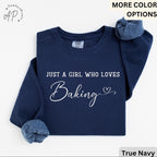 Just A Girl Who Loves Baking Comfort Colors® Sweatshirt, Baking Queen Sweater, Gift for Pastry Chef