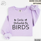 Easily Distracted By Birds Comfort Colors® Sweatshirt, Bird Watcher Sweater, Bird Lover, Gift for Ornithologists