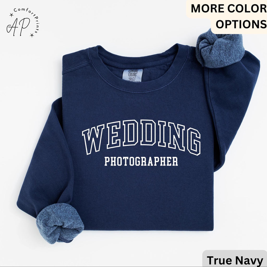 Wedding Photographer Comfort Colors® Sweatshirt, I Shoot Wedding Sweater, Photography Wedding, Wedding Photos Gift