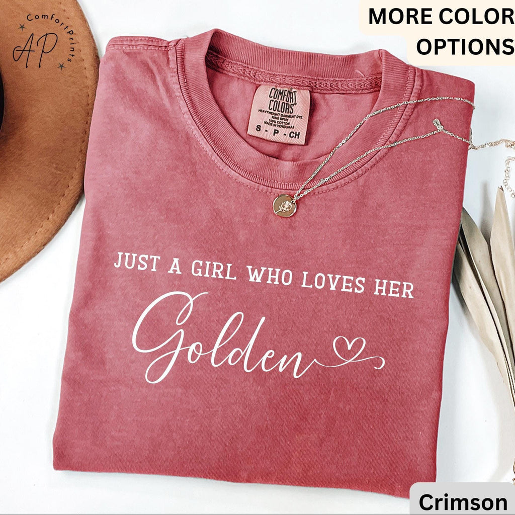Golden Retriever Comfort Colors® T-Shirt, Just A Girl Who Loves Her Golden Shirt, Dog Mom Tee, Gift for Dog Lover
