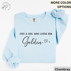 Golden Retriever Comfort Colors® Sweatshirt, Just A Girl Who Loves Her Golden Sweater, Dog Mom, Gift for Dog Lover