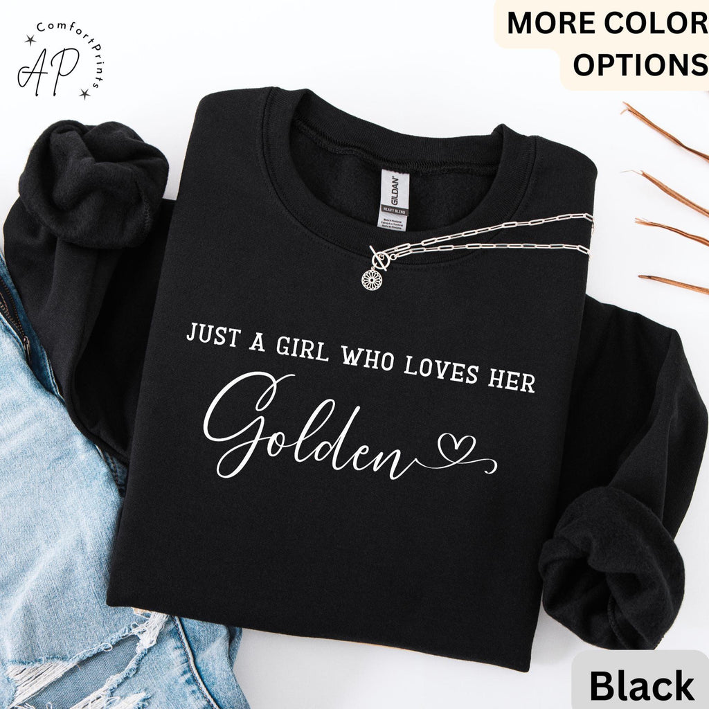 Golden Retriever Comfort Colors® Sweatshirt, Just A Girl Who Loves Her Golden Sweater, Dog Mom, Gift for Dog Lover
