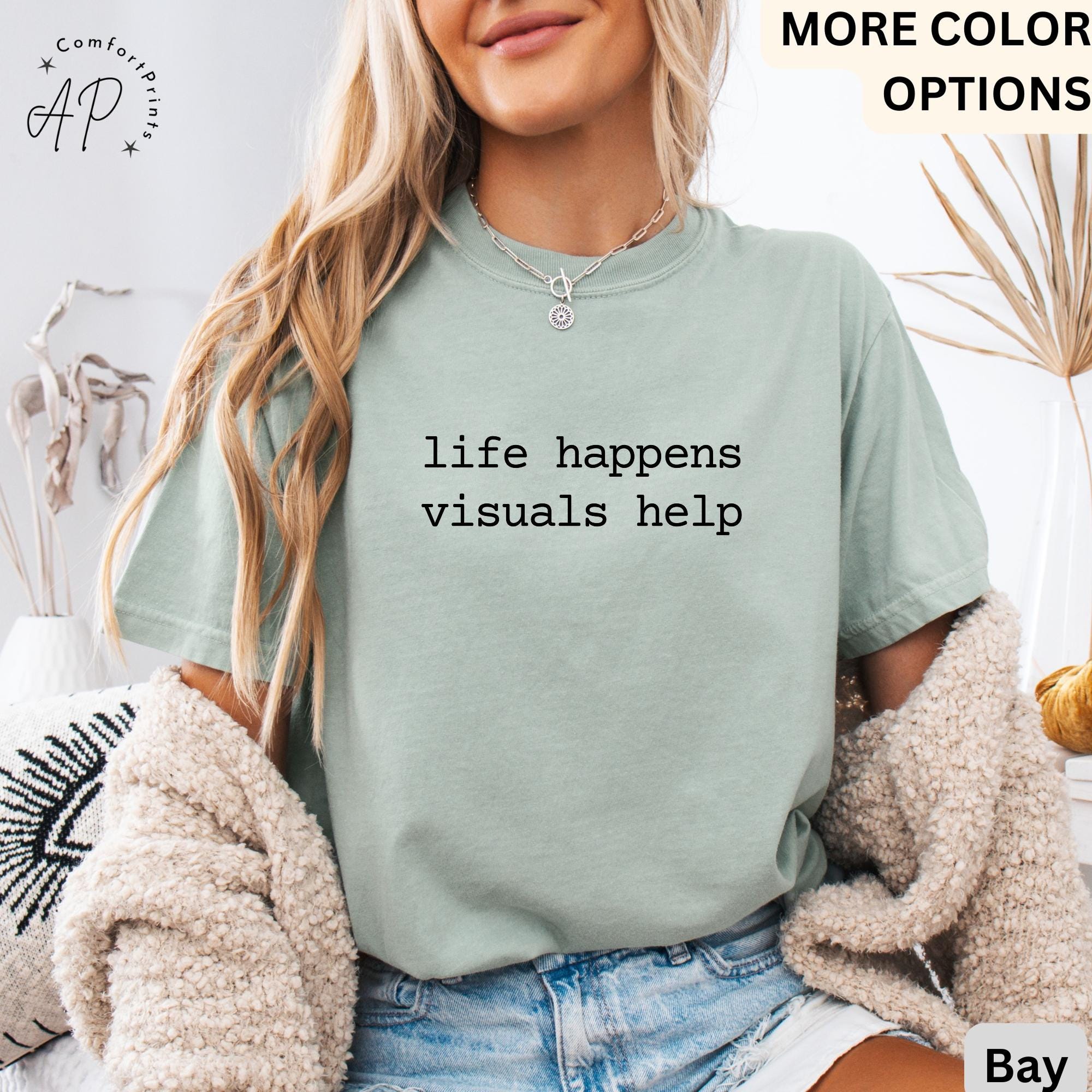 Special Education Teacher Comfort Colors® T-Shirt, SPED Teacher Shirt, Life Happens Visuals Help Tee, Gift for Special Ed Teacher