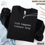 Special Education Teacher Comfort Colors® Sweatshirt, SPED Teacher Sweater, Life Happens Visuals Help, Gift for Special Ed Teacher