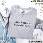 Special Education Teacher Comfort Colors® Sweatshirt, SPED Teacher Sweater, Life Happens Visuals Help, Gift for Special Ed Teacher