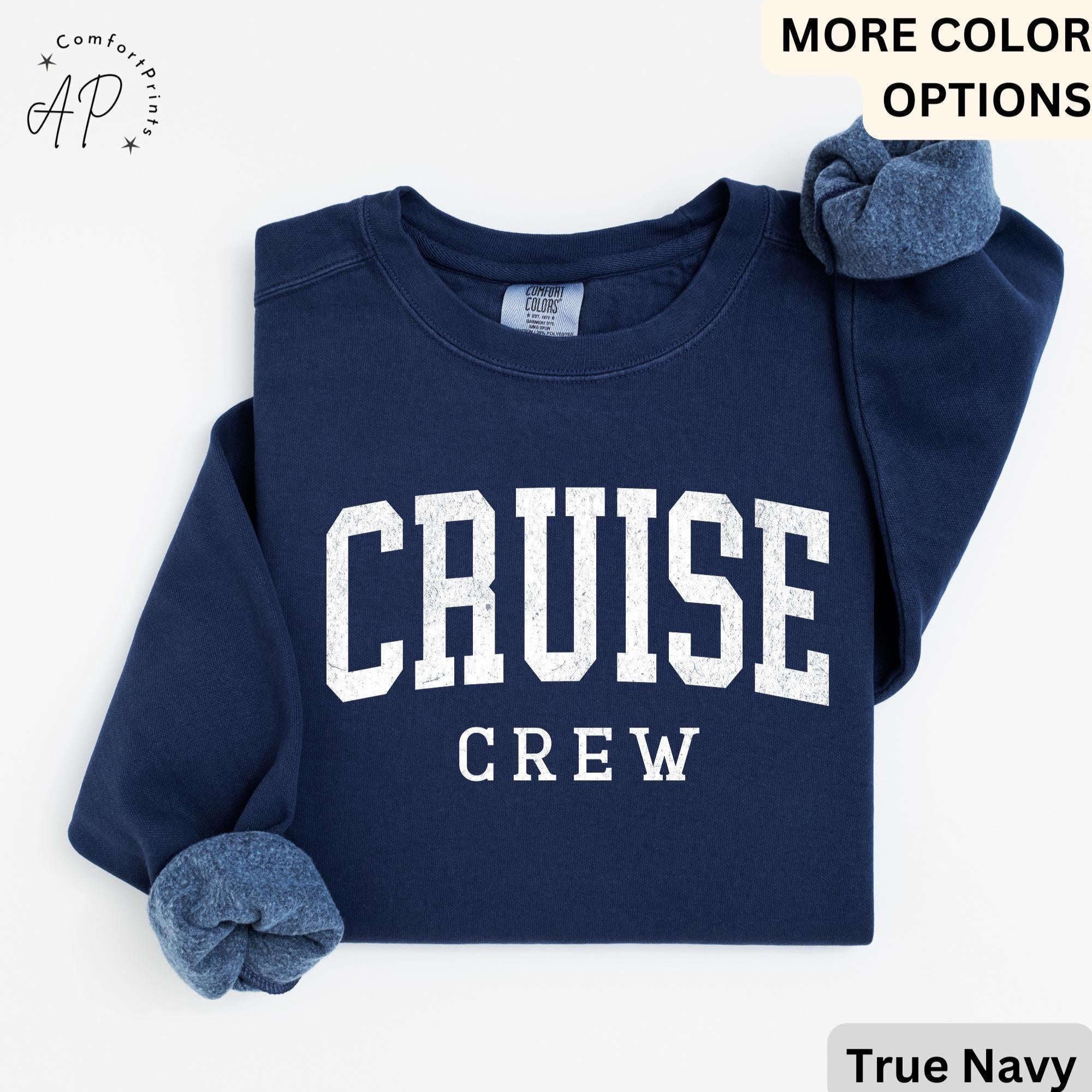 Cruise Crew Comfort Colors® Sweatshirt, Cruise Trip Sweater, Cruising, Gift for Family Trip