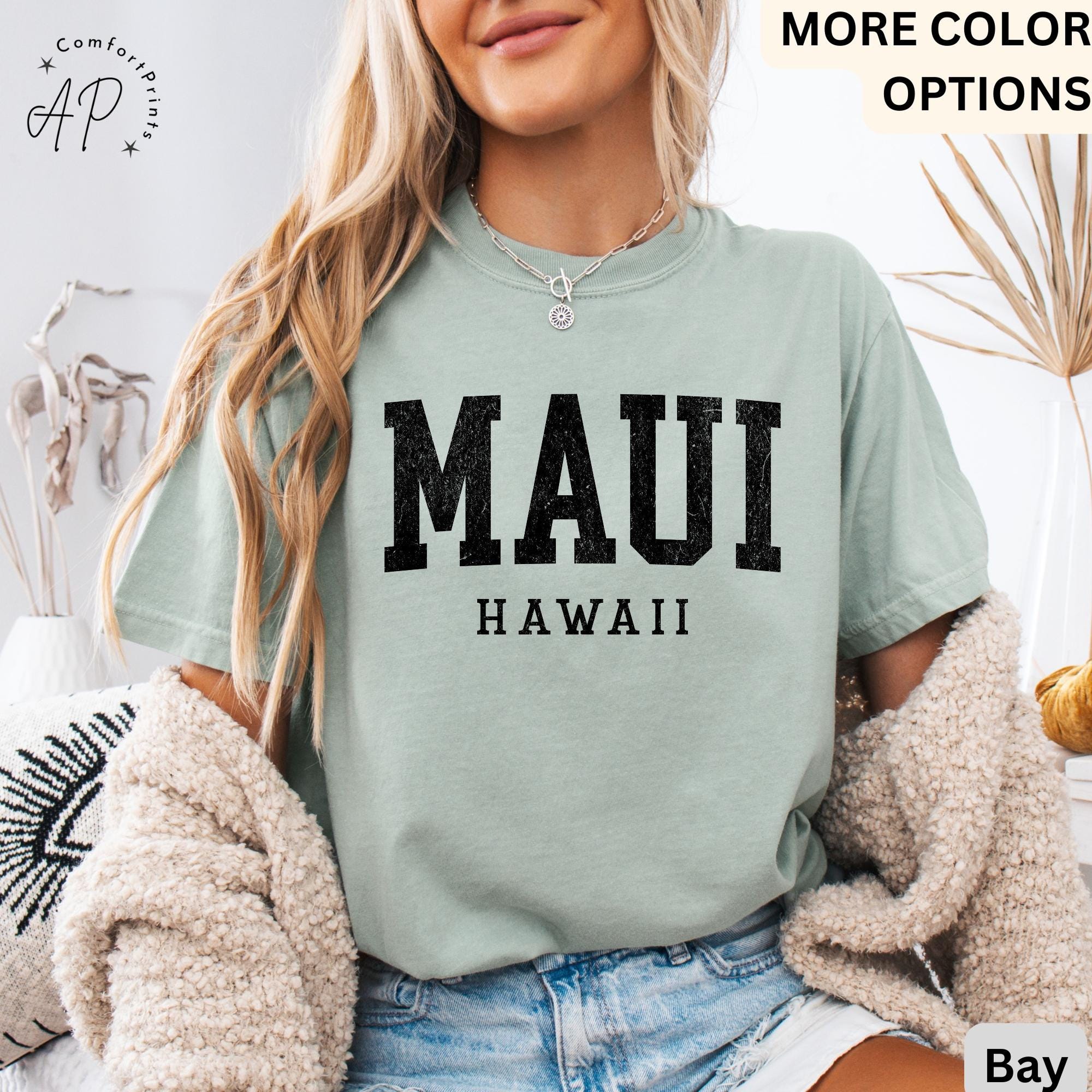 Maui Hawaii Comfort Colors® T-Shirt, Maui HI Vacation Trip Shirt, State of Hawaii Tee, Gift for Hawaiian Honeymoon