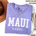 Maui Hawaii Comfort Colors® T-Shirt, Maui HI Vacation Trip Shirt, State of Hawaii Tee, Gift for Hawaiian Honeymoon