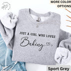 Just A Girl Who Loves Baking Comfort Colors® Sweatshirt, Baking Queen Sweater, Gift for Pastry Chef