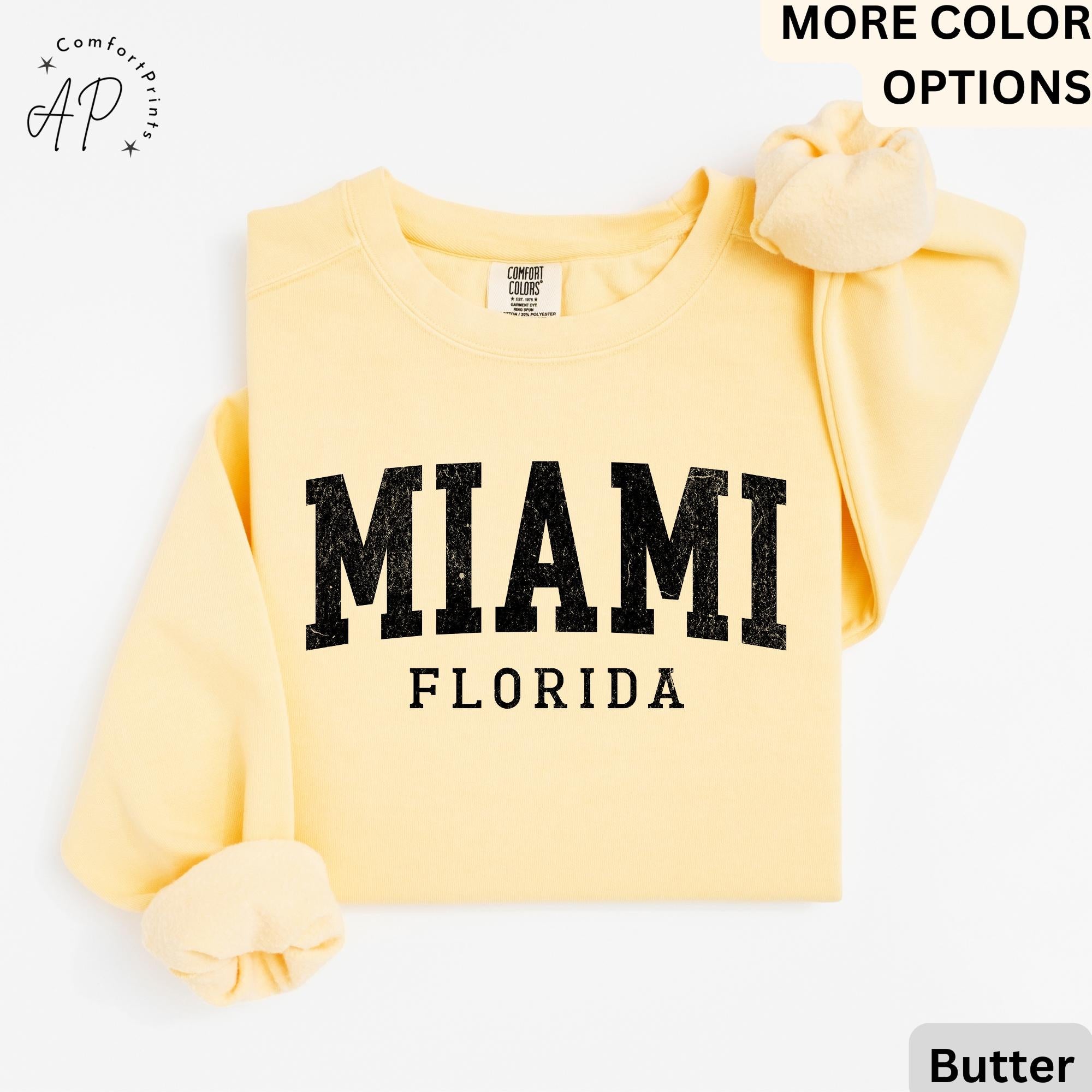 Miami Florida Comfort Colors® Sweatshirt, Miami FL Travel Souvenir Sweater, State of Florida, Gift for Florida Girl Trip