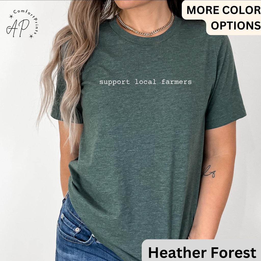 Farmer Comfort Colors® T-Shirt, Support Your Local Farmers Shirt, Gift For Farming